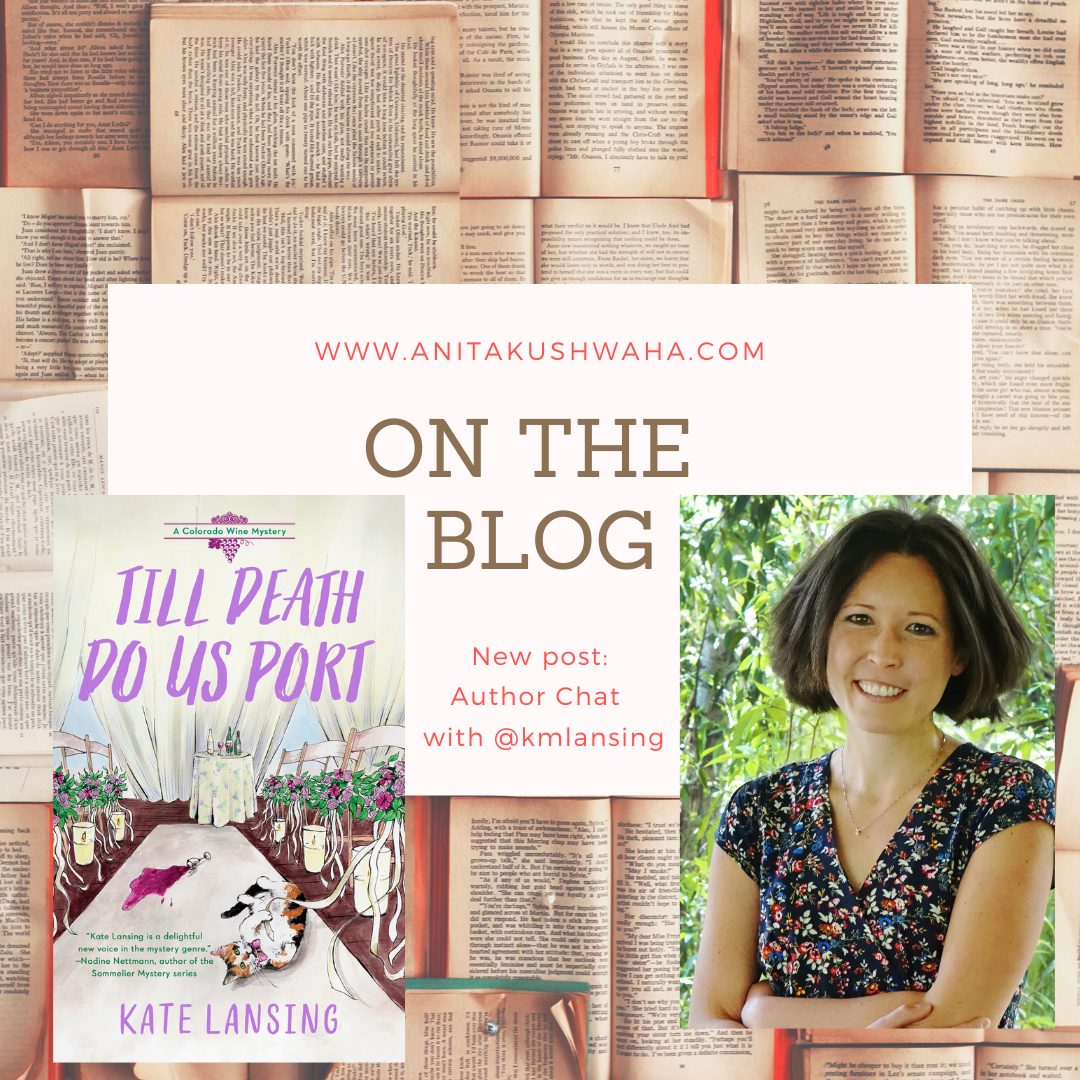 Author Chat with Kate Lansing! – Anita Kushwaha, Author